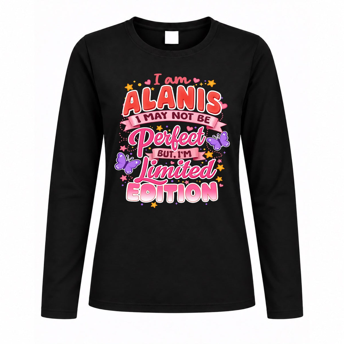 ALANIS TT42 Personalized Shirt – I May Not Be Perfect, But product image 4