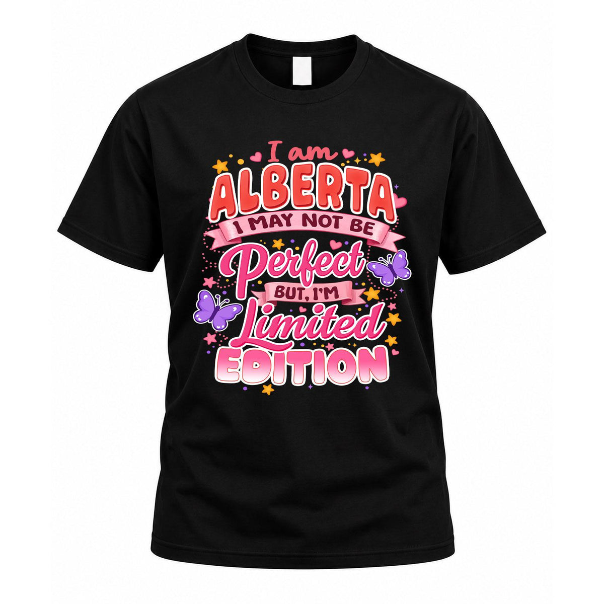 ALBERTA TT42 Personalized Shirt – I May Not Be Perfect, But product image 1