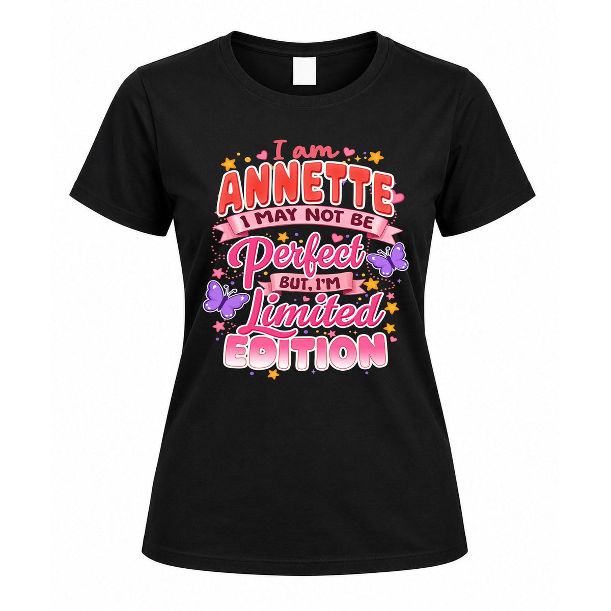 ANNETTE TT42 Personalized Shirt – I May Not Be Perfect, But product image 5