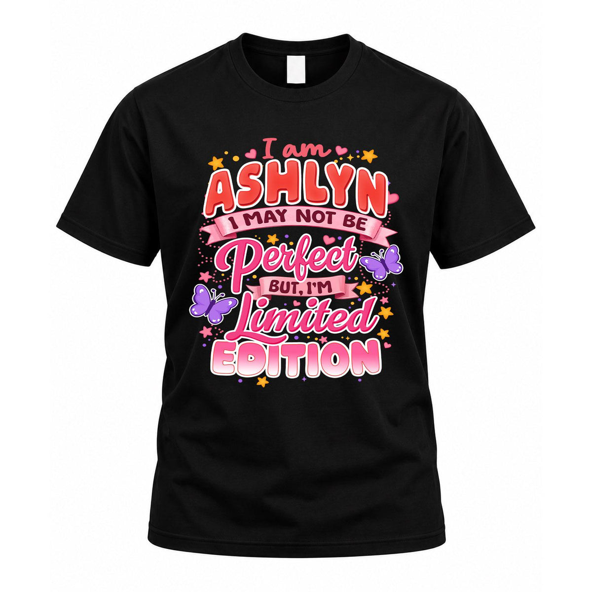 ASHLYN TT42 Personalized Shirt – I May Not Be Perfect, But product image 1