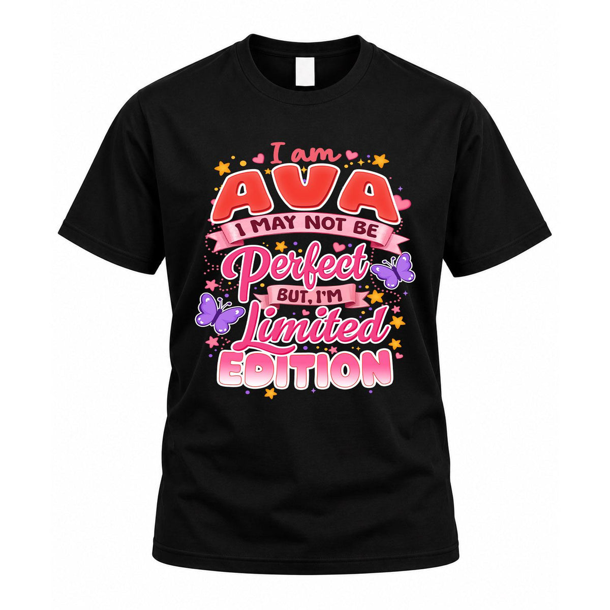 AVA TT42 Personalized Shirt – I May Not Be Perfect, But I’m product image 1