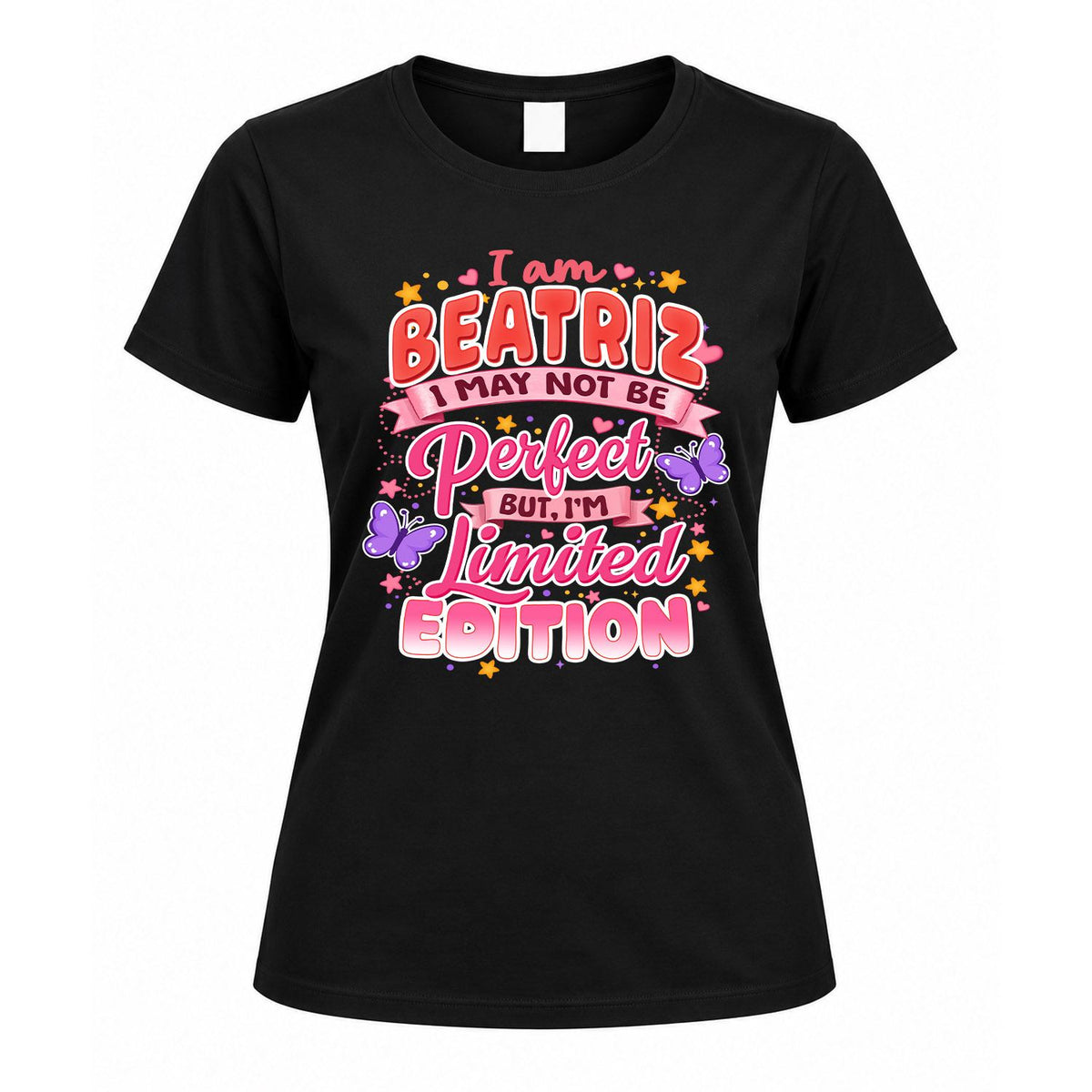 BEATRIZ TT42 Personalized Shirt – I May Not Be Perfect, But product image 5