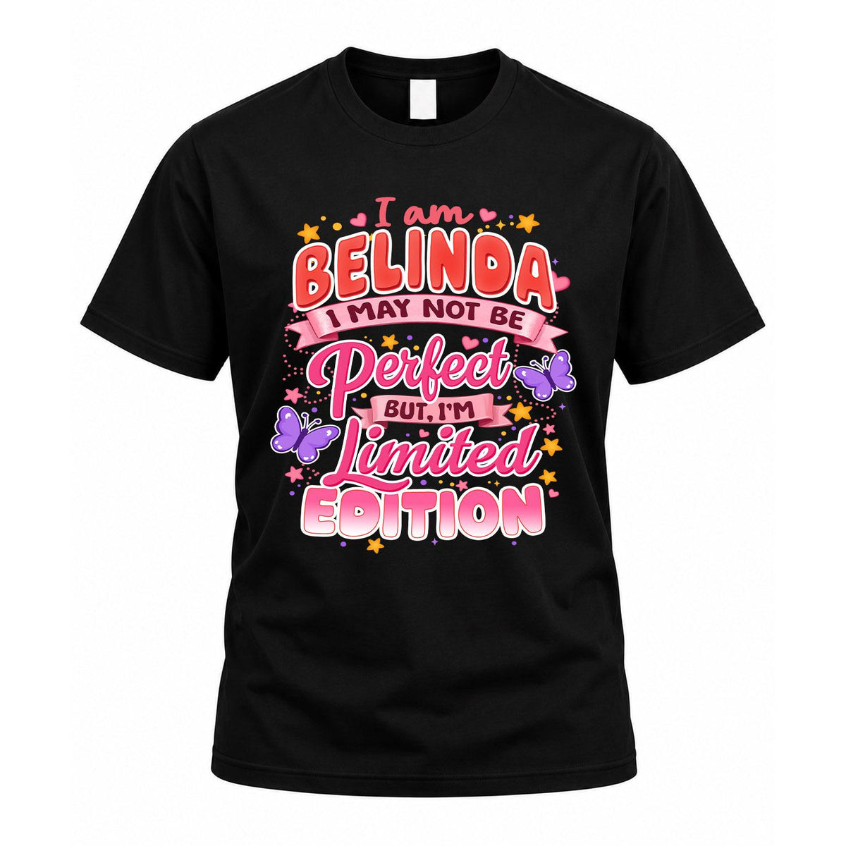 BELINDA TT42 Personalized Shirt – I May Not Be Perfect, But product image 1