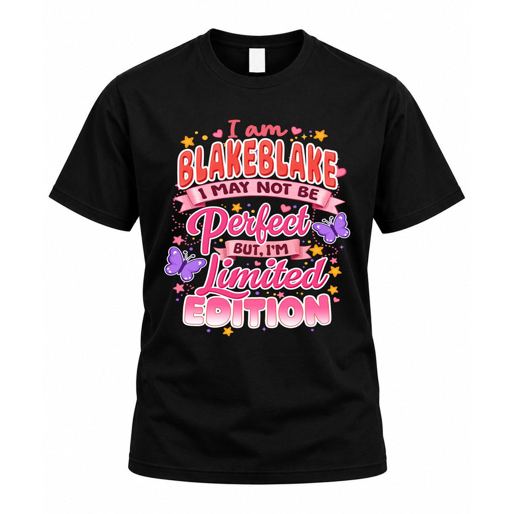 BLAKEBLAKE TT42 Personalized Shirt – I May Not Be Perfect product image 1