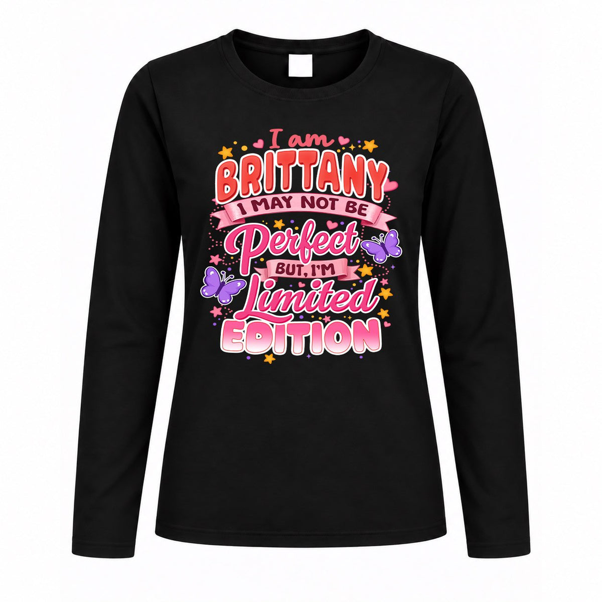 BRITTANY TT42 Personalized Shirt – I May Not Be Perfect product image 4