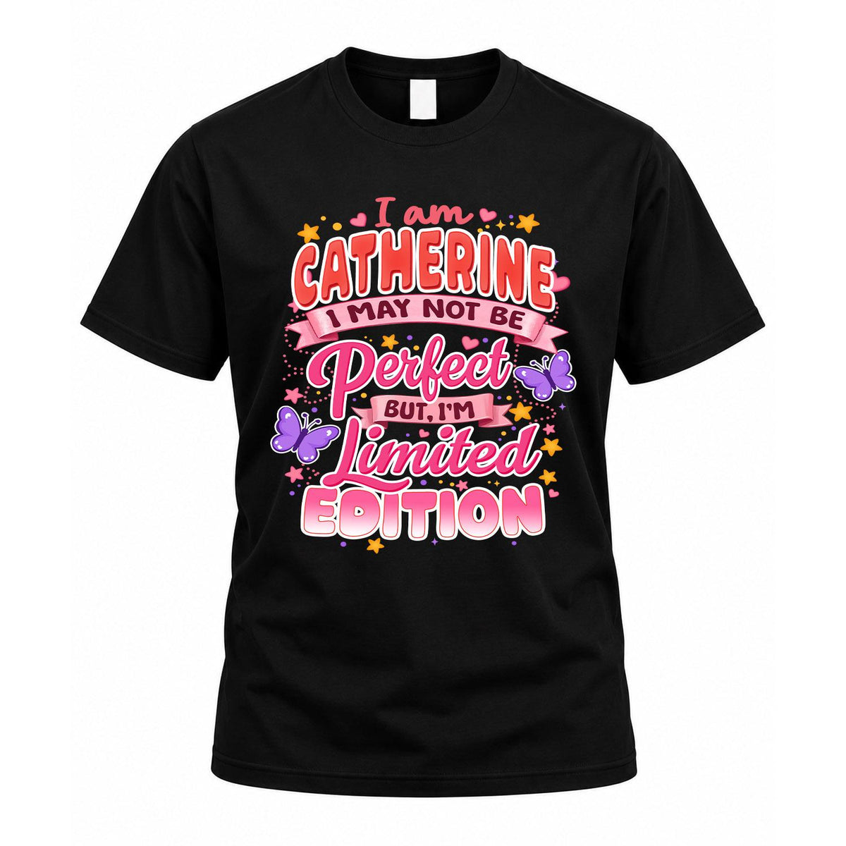 CATHERINE TT42 Personalized Shirt – I May Not Be Perfect product image 1
