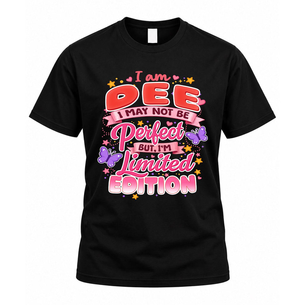 DEE TT42 Personalized Shirt – I May Not Be Perfect, But I’m product image 1