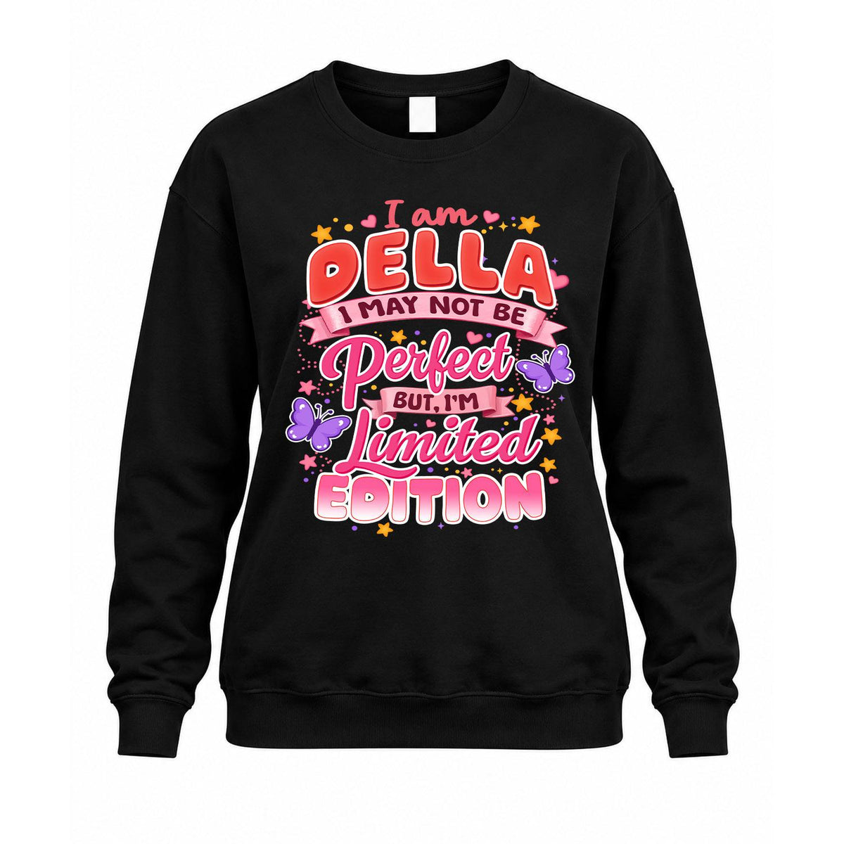 DELLA TT42 Personalized Shirt – I May Not Be Perfect, But product image 3