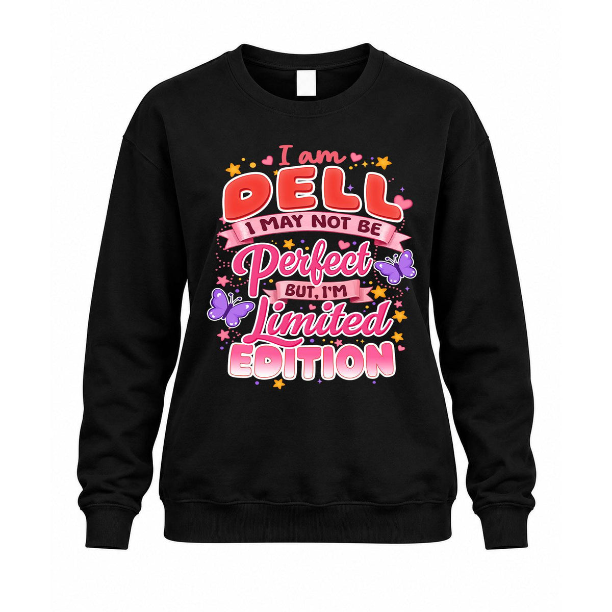 DELL TT42 Personalized Shirt – I May Not Be Perfect, But product image 3