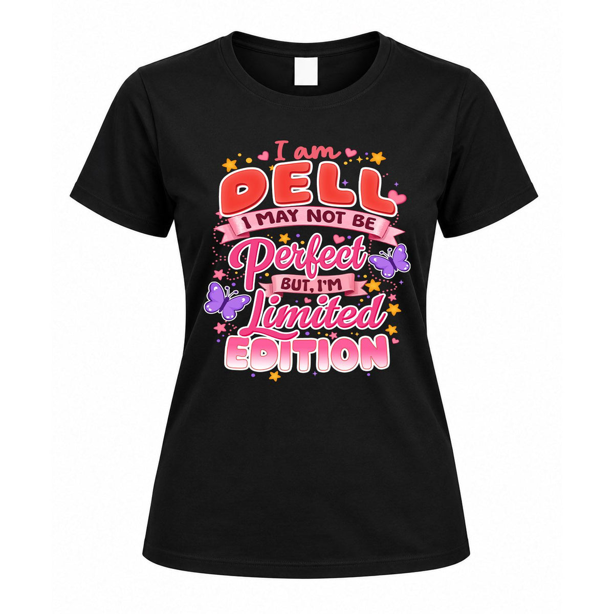 DELL TT42 Personalized Shirt – I May Not Be Perfect, But product image 5