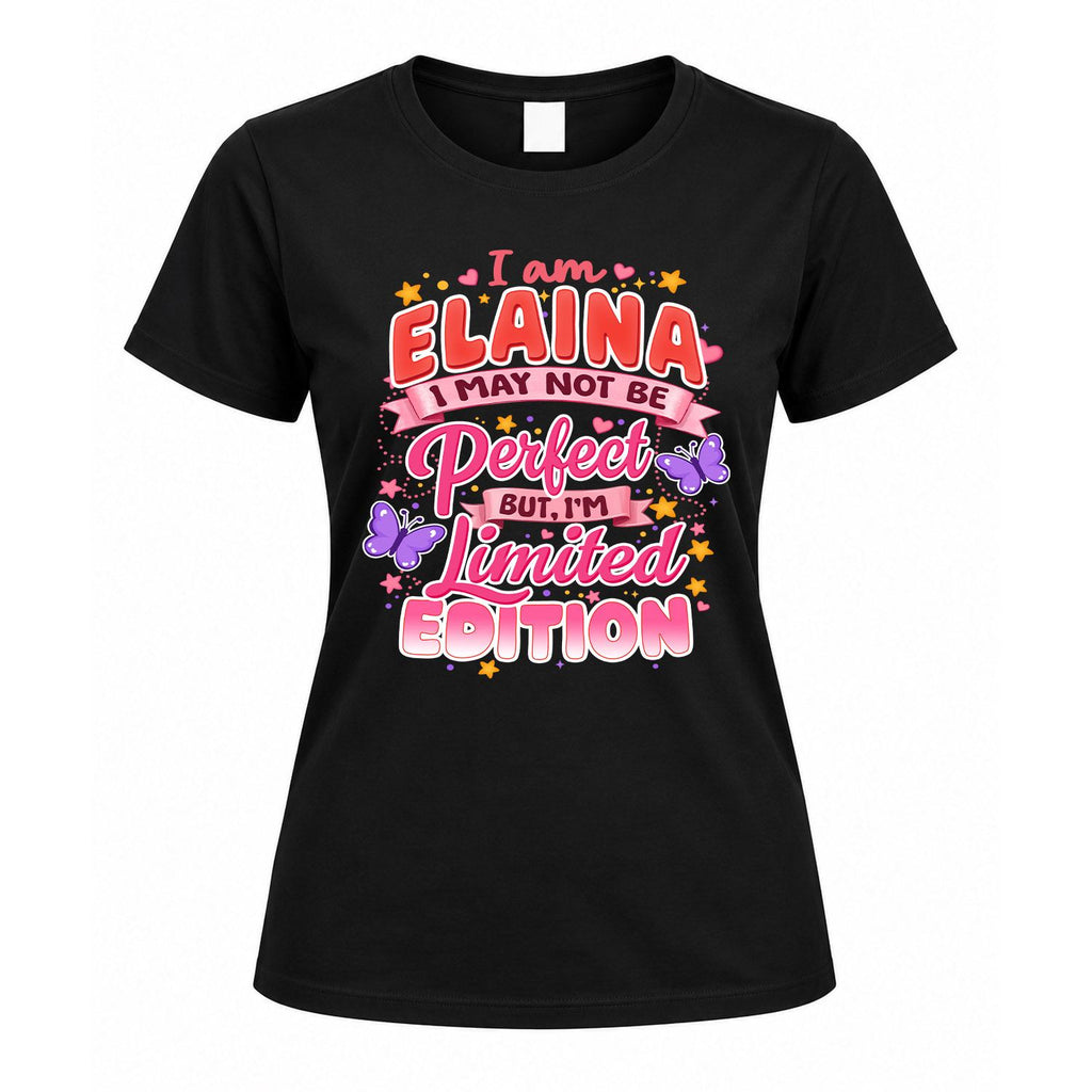 ELAINA TT42 Personalized Shirt – I May Not Be Perfect, But product image 5