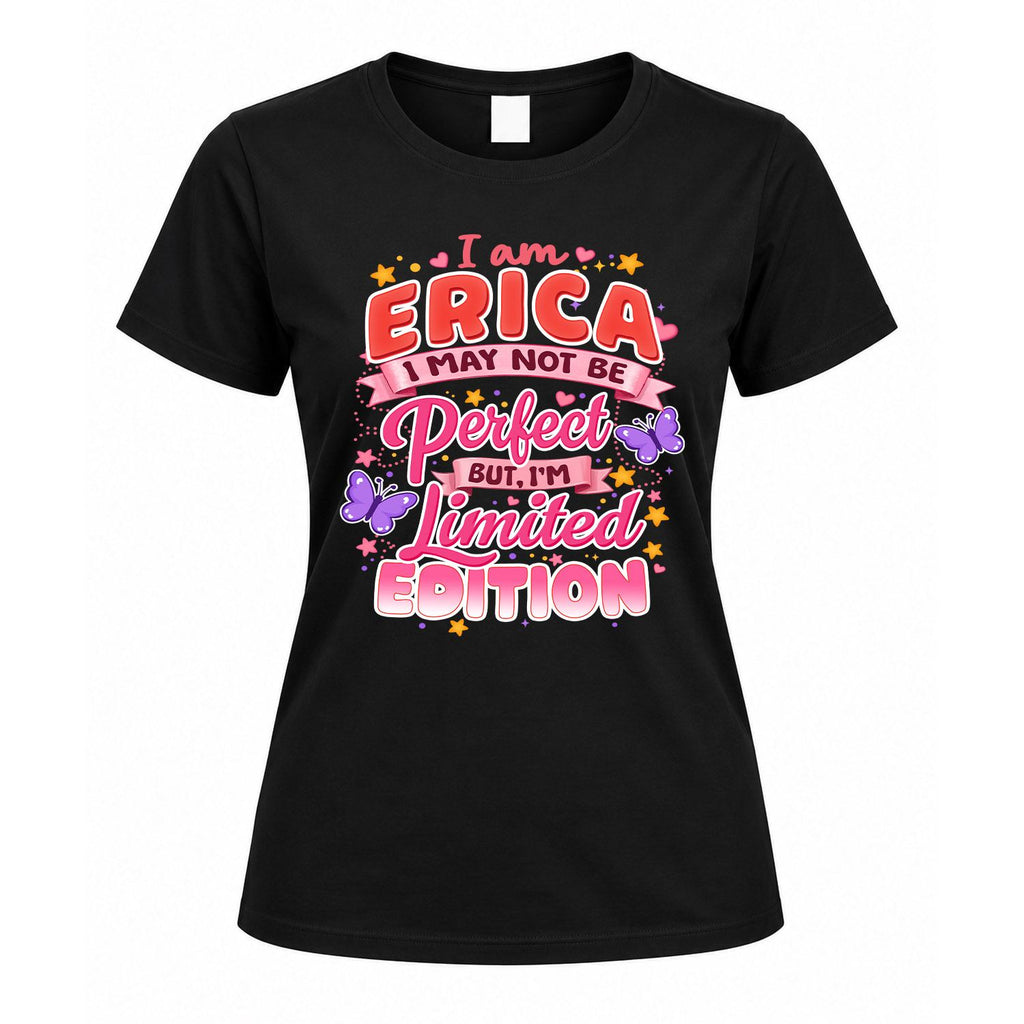 ERICA TT42 Personalized Shirt – I May Not Be Perfect, But product image 5