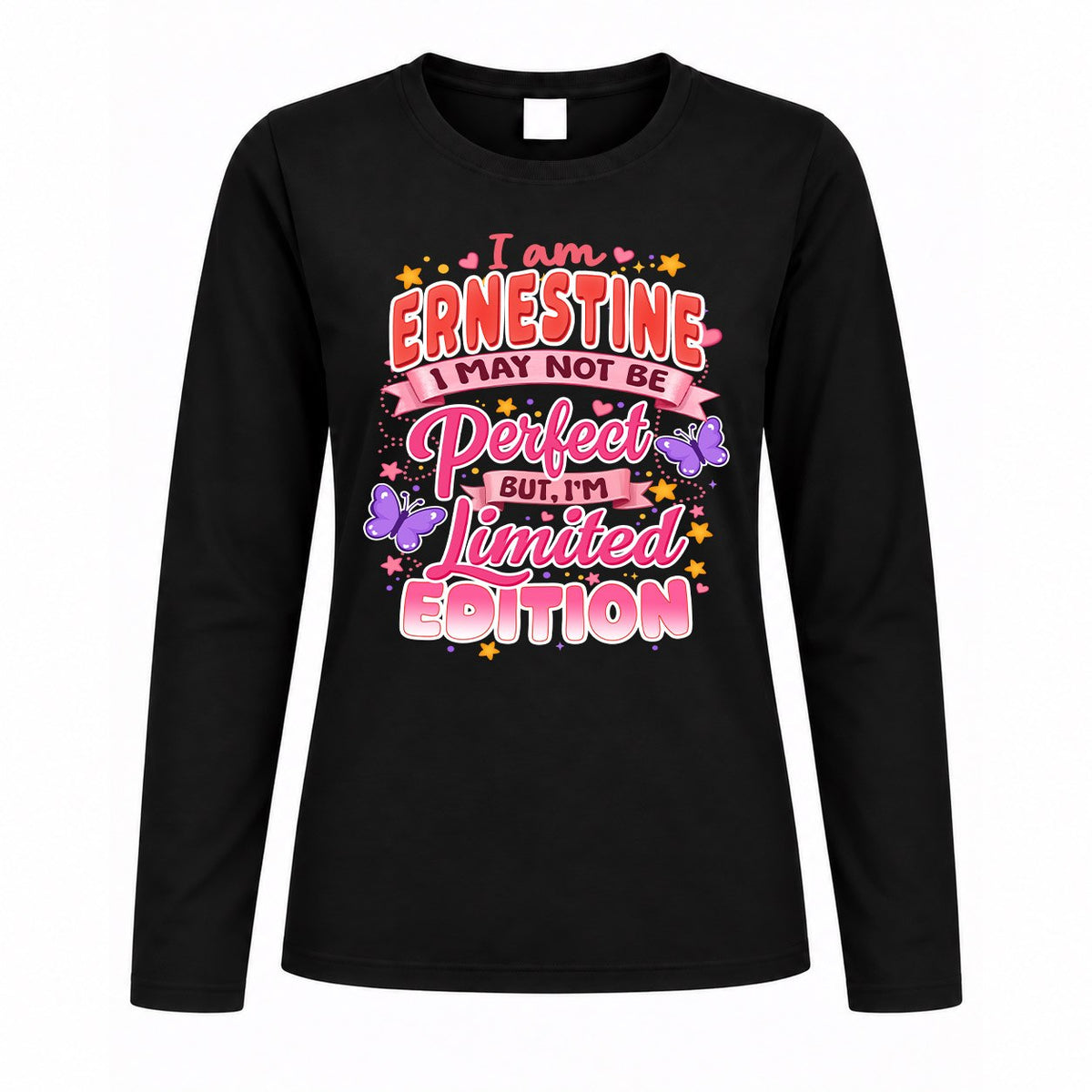ERNESTINE TT42 Personalized Shirt – I May Not Be Perfect product image 4