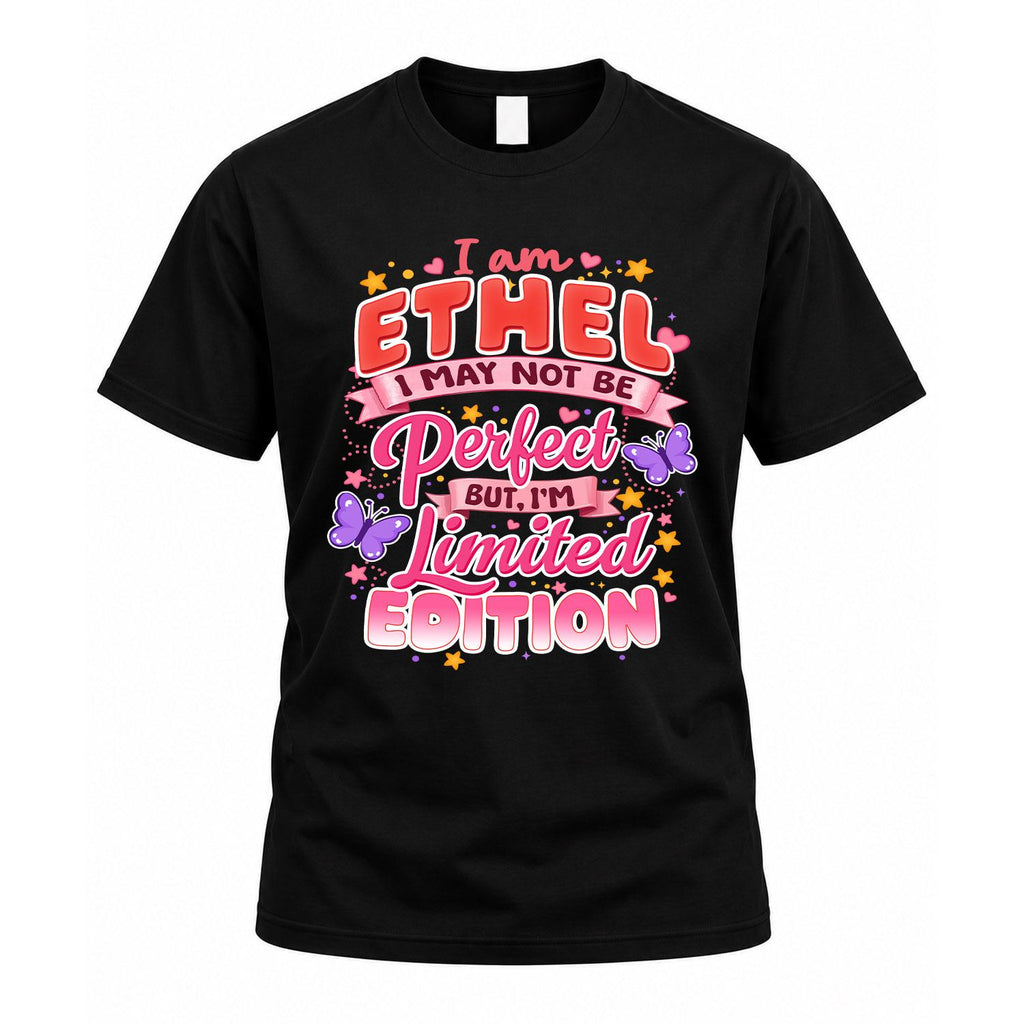 ETHEL TT42 Personalized Shirt – I May Not Be Perfect, But product image 1