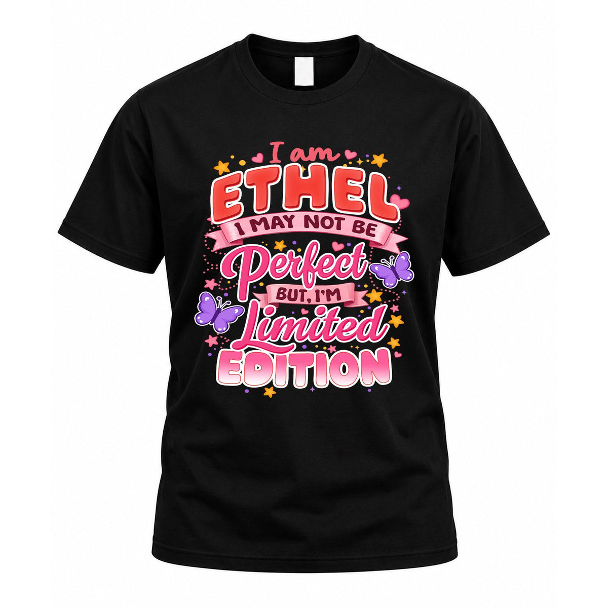 ETHEL TT42 Personalized Shirt – I May Not Be Perfect, But product image 1