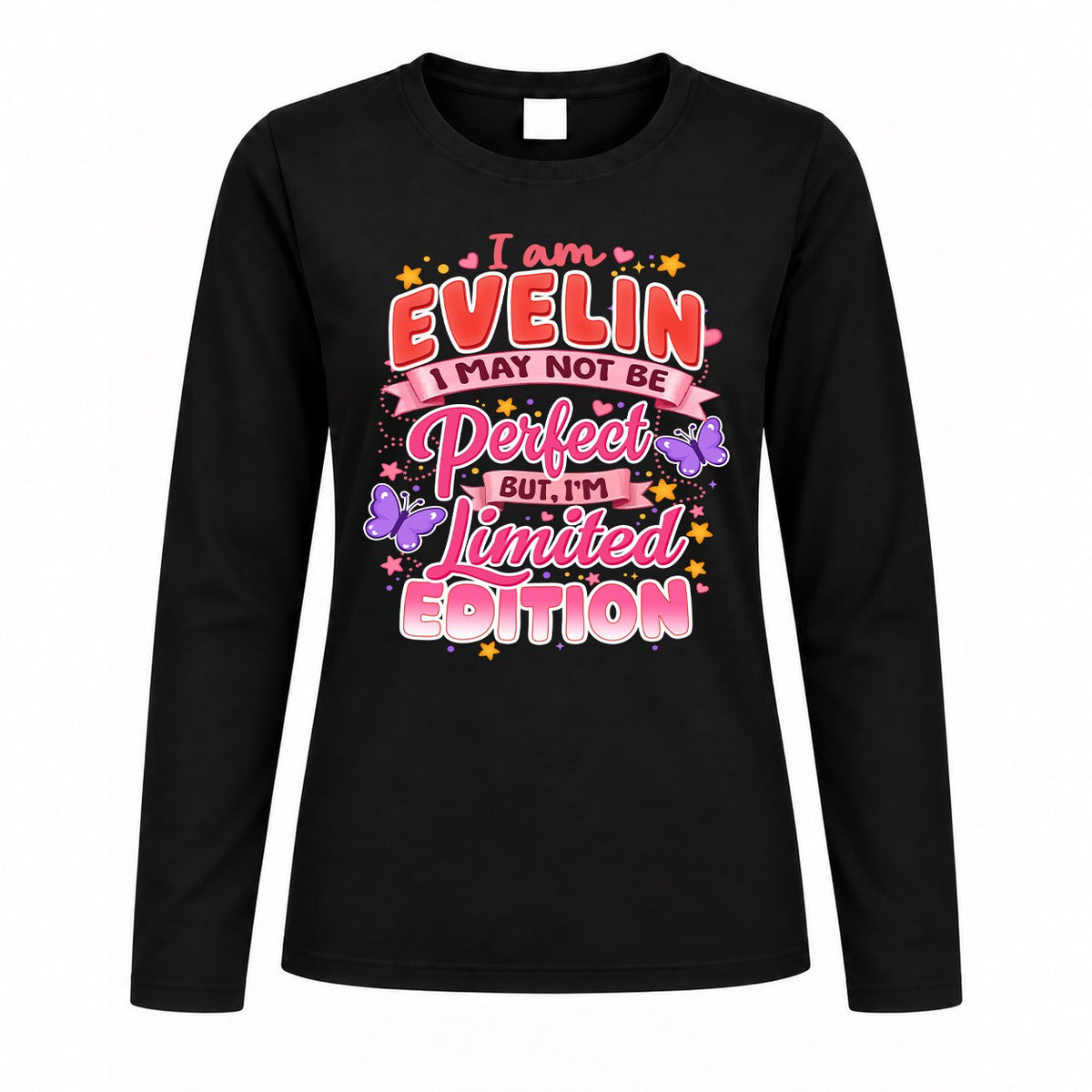 EVELIN TT42 Personalized Shirt – I May Not Be Perfect, But product image 4