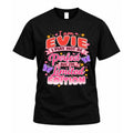 EVIE TT42 Personalized Shirt – I May Not Be Perfect, But product image 1