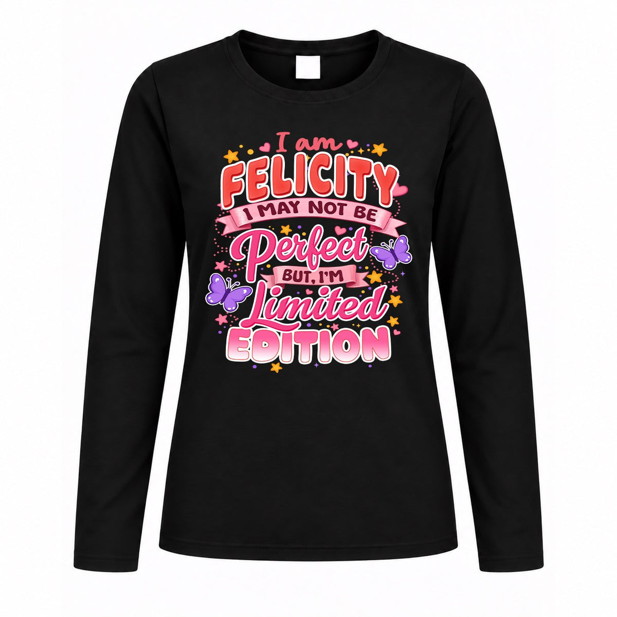 FELICITY TT42 Personalized Shirt – I May Not Be Perfect product image 4
