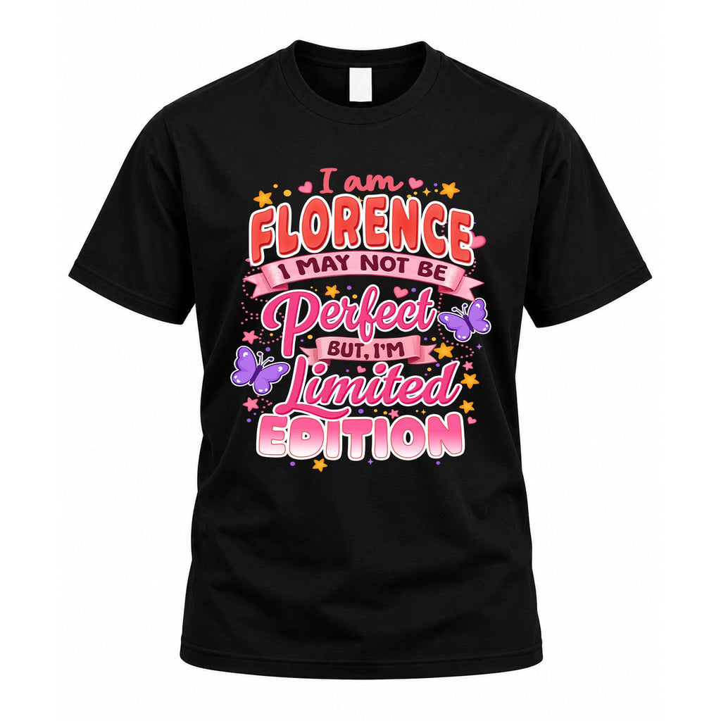 FLORENCE TT42 Personalized Shirt – I May Not Be Perfect product image 1