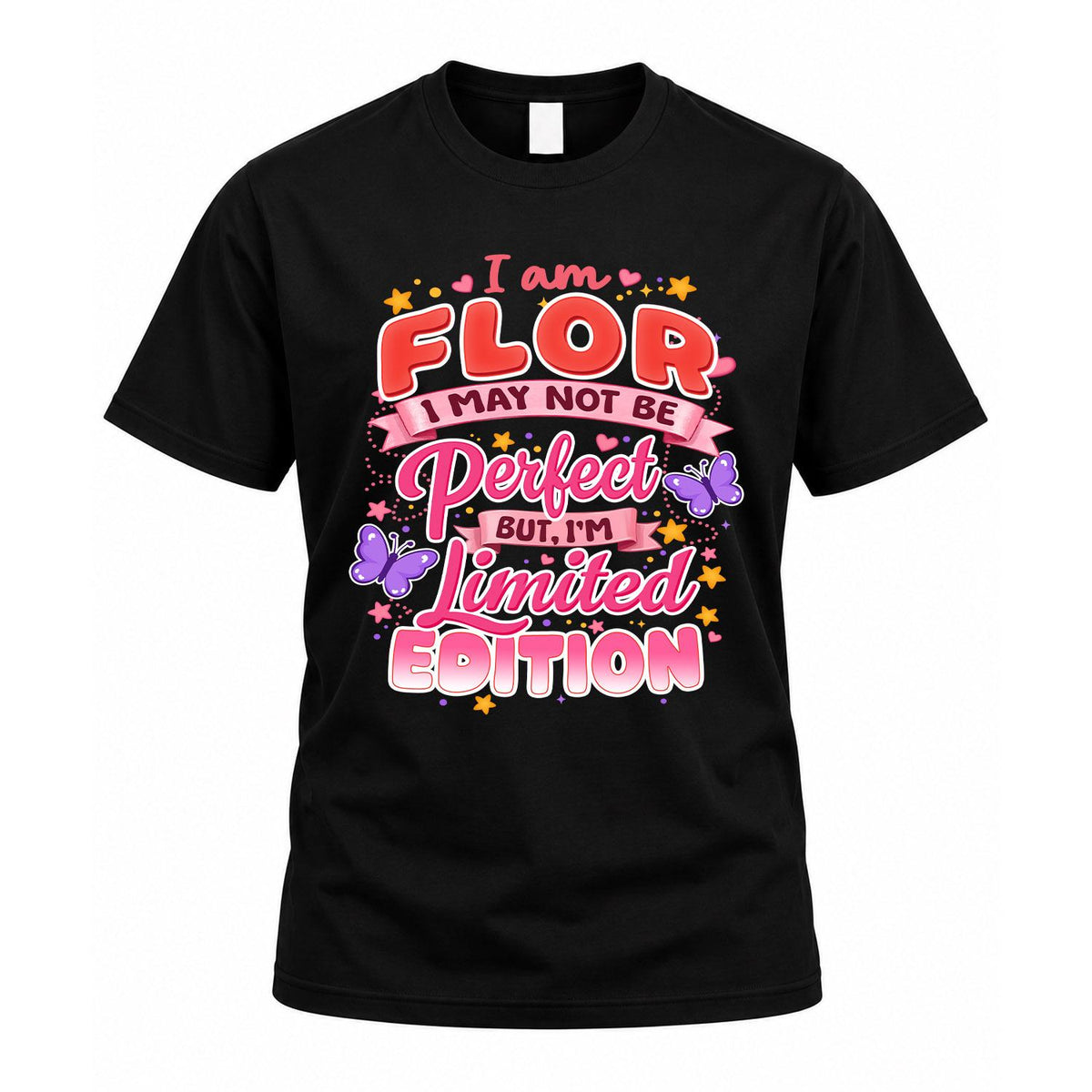 FLOR TT42 Personalized Shirt – I May Not Be Perfect, But product image 1