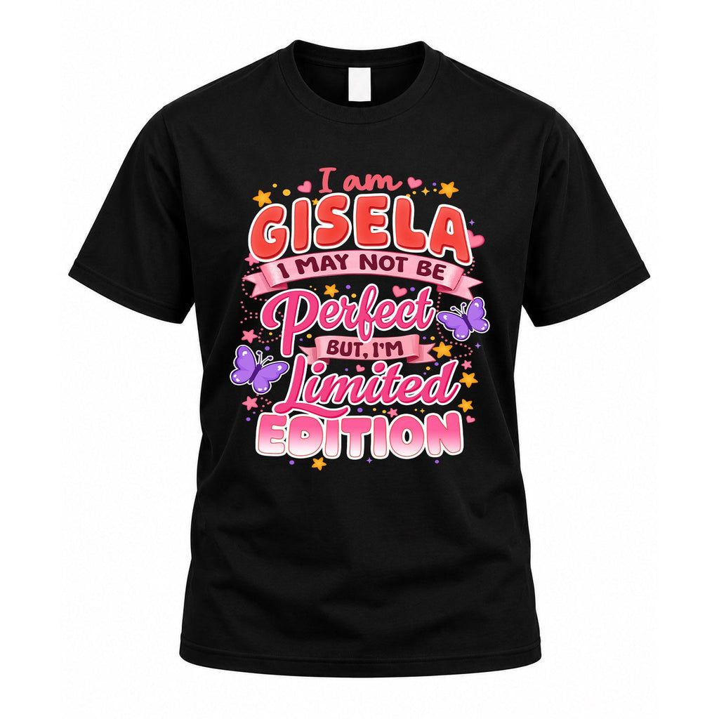 GISELA TT42 Personalized Shirt – I May Not Be Perfect, But product image 1