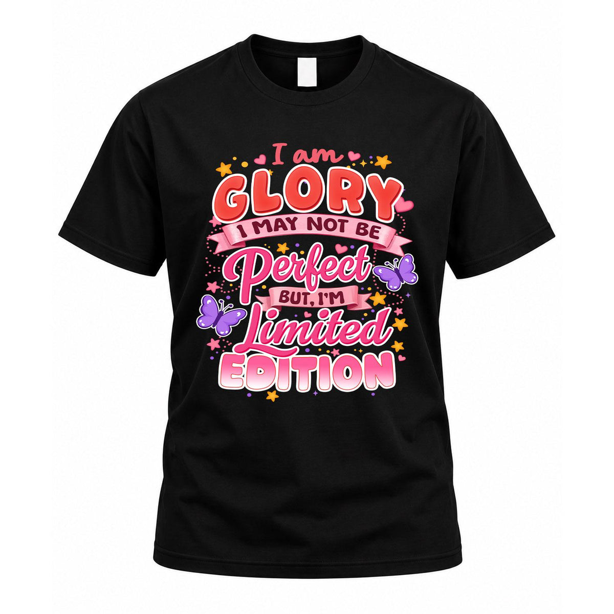 GLORY TT42 Personalized Shirt – I May Not Be Perfect, But product image 1
