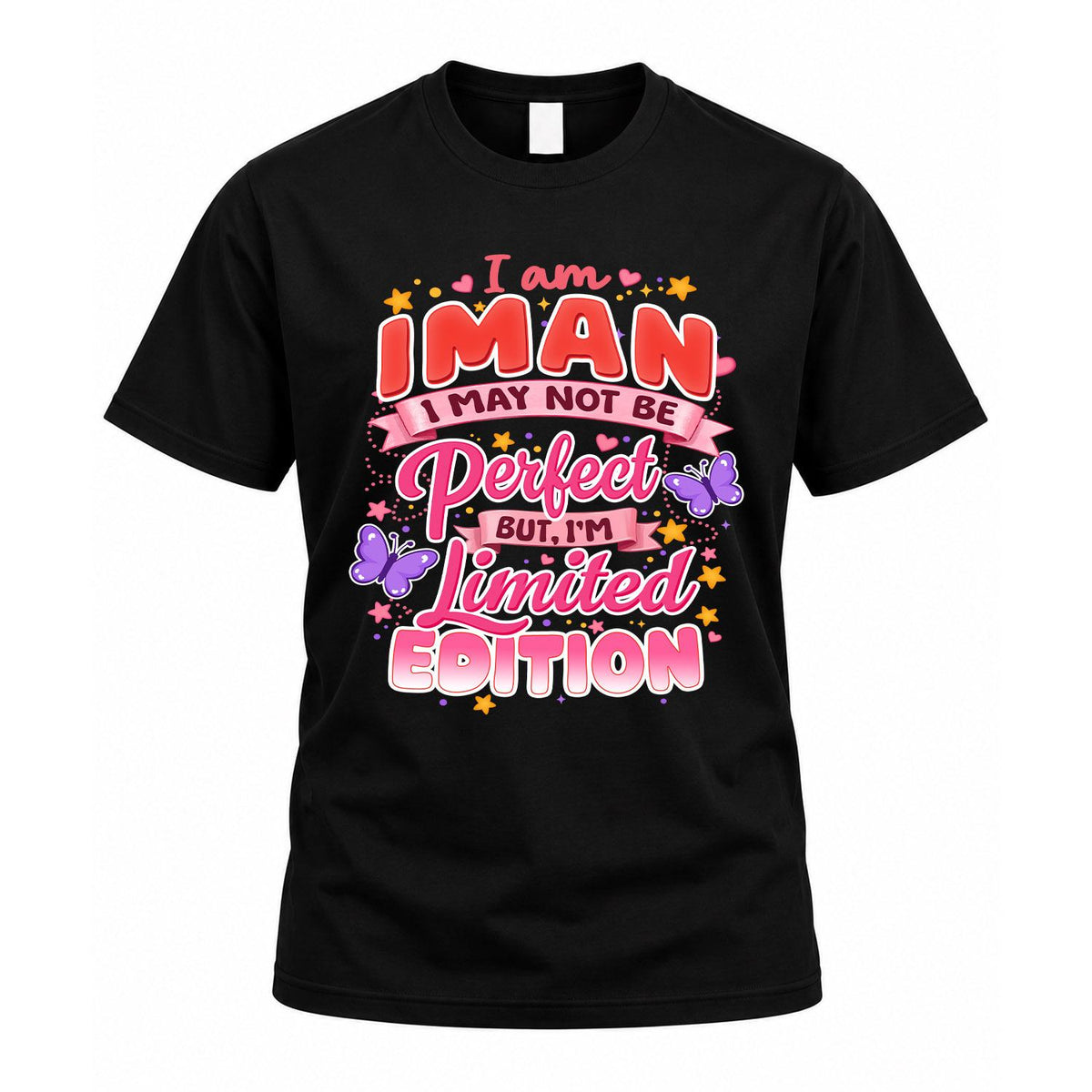 IMAN TT42 Personalized Shirt – I May Not Be Perfect, But product image 1