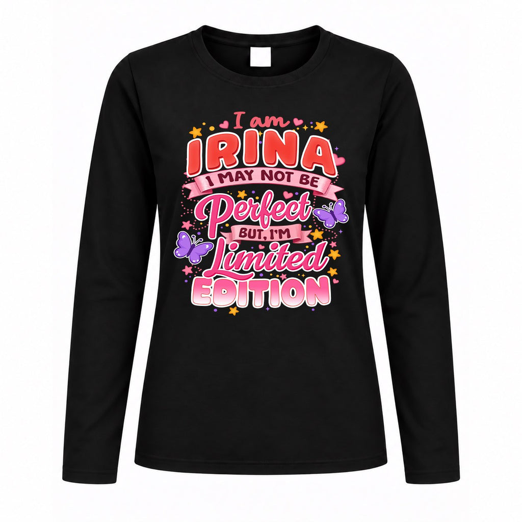 IRINA TT42 Personalized Shirt – I May Not Be Perfect, But product image 4