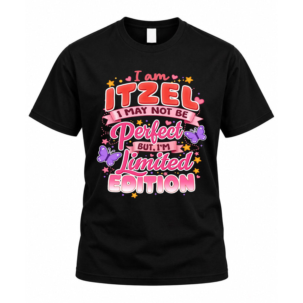 ITZEL TT42 Personalized Shirt – I May Not Be Perfect, But product image 1