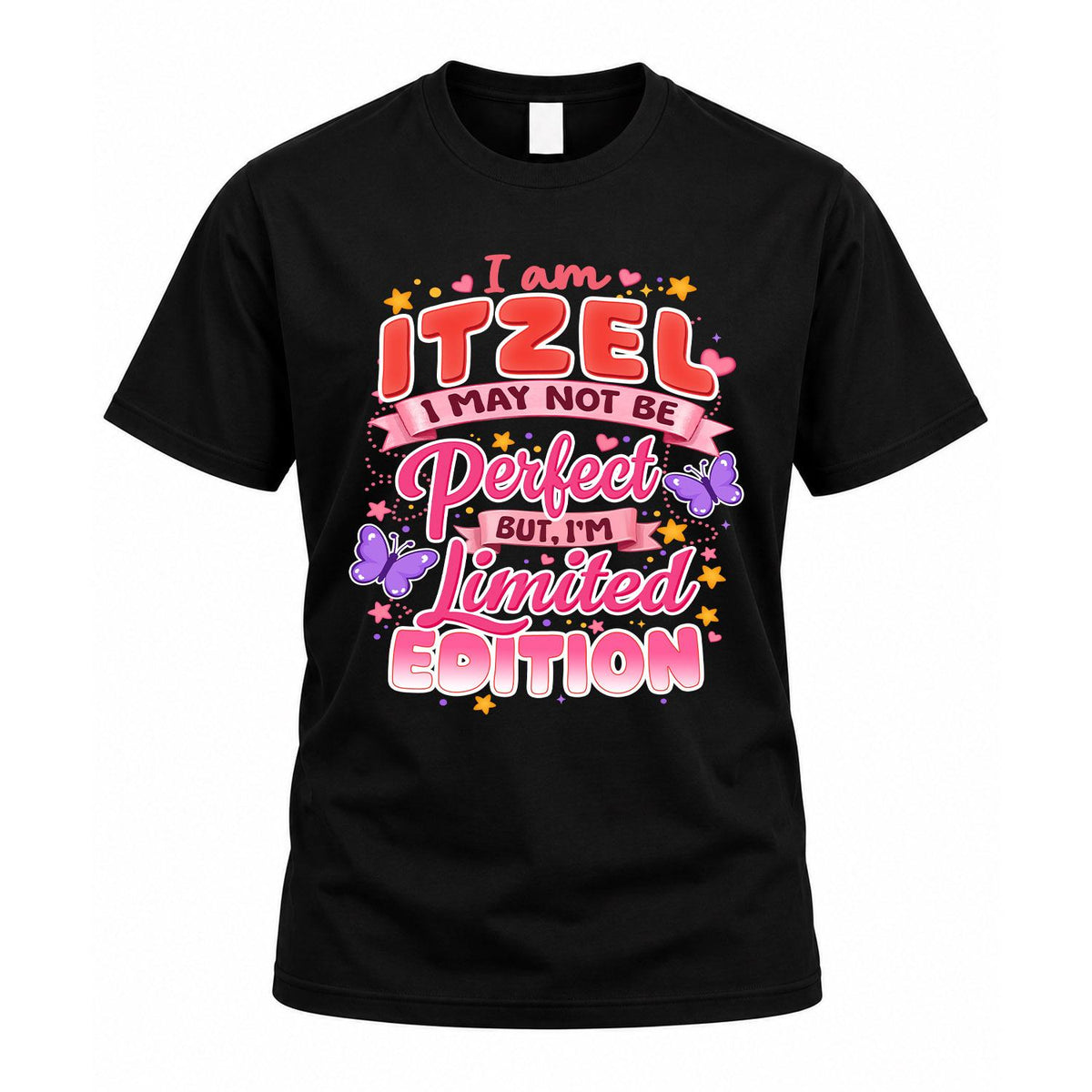 ITZEL TT42 Personalized Shirt – I May Not Be Perfect, But product image 1