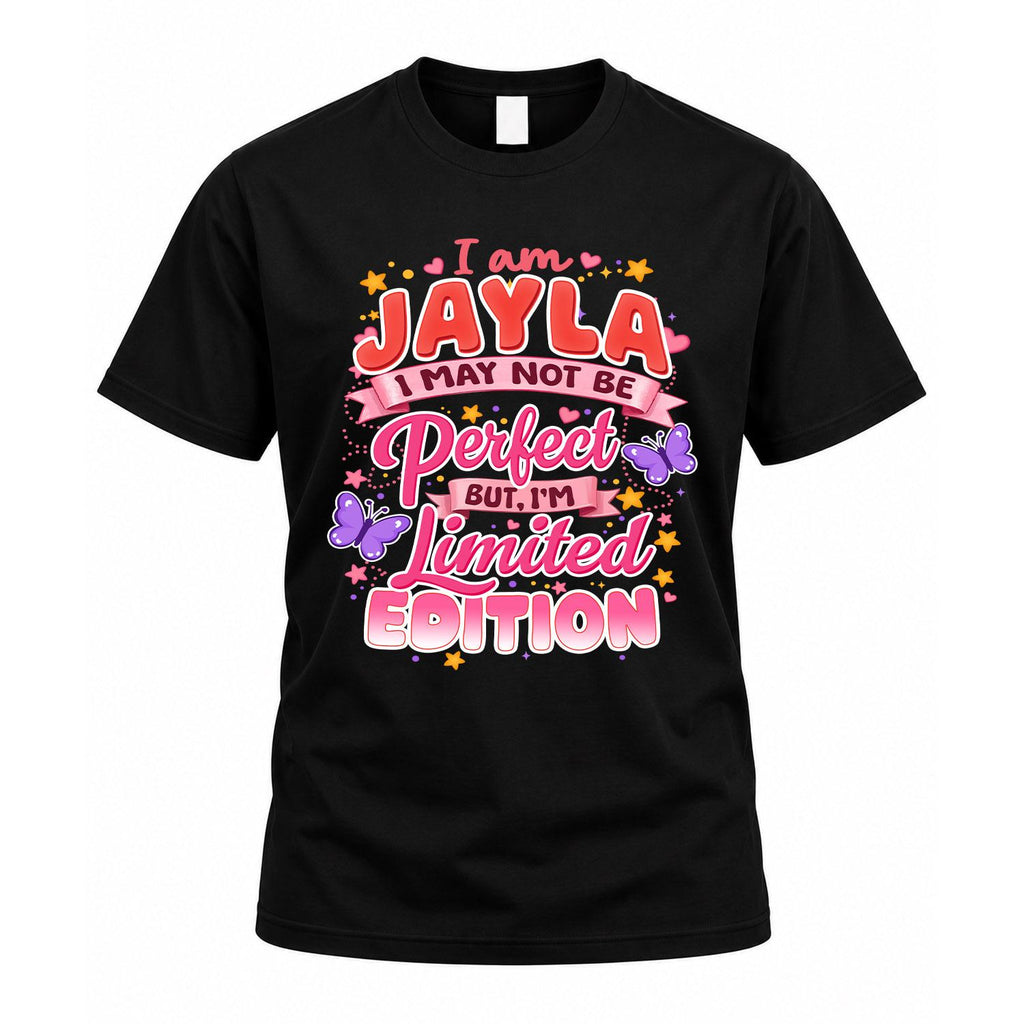 JAYLA TT42 Personalized Shirt – I May Not Be Perfect, But product image 1