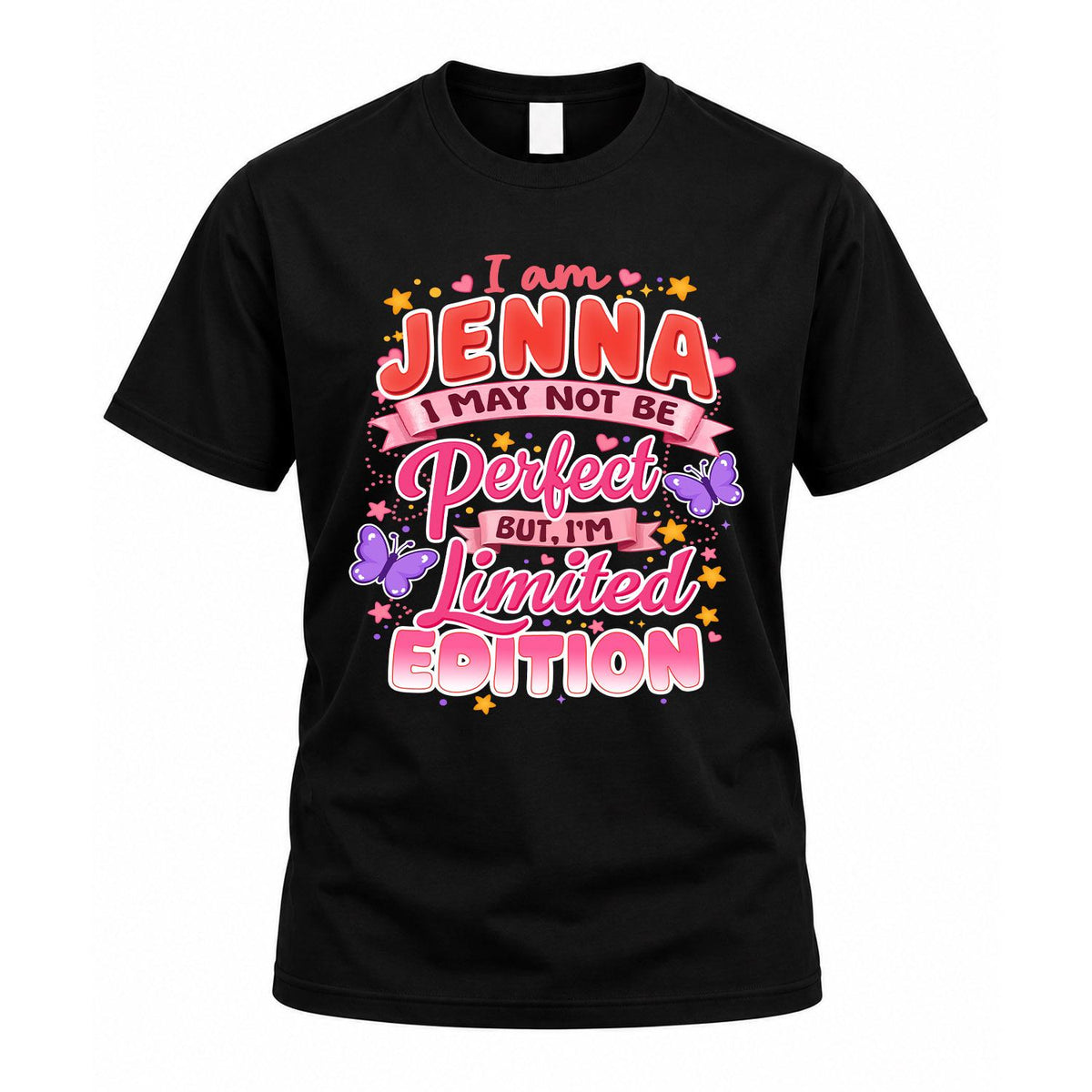 JENNA TT42 Personalized Shirt – I May Not Be Perfect, But product image 1