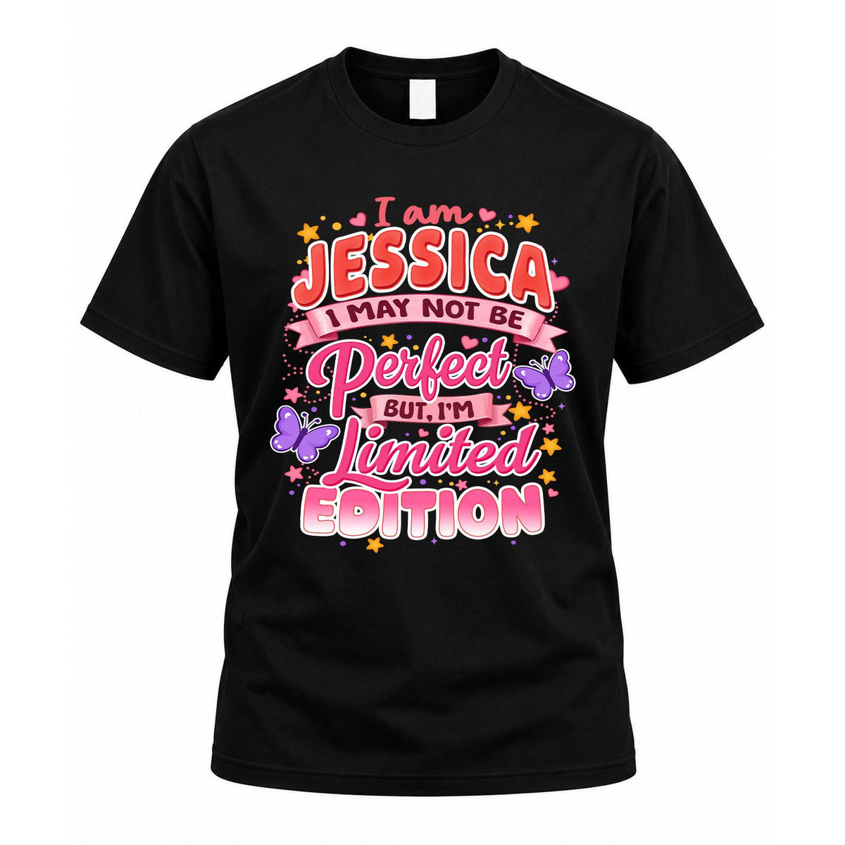 JESSICA TT42 Personalized Shirt – I May Not Be Perfect, But product image 1