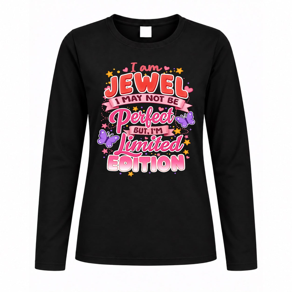 JEWEL TT42 Personalized Shirt – I May Not Be Perfect, But product image 4
