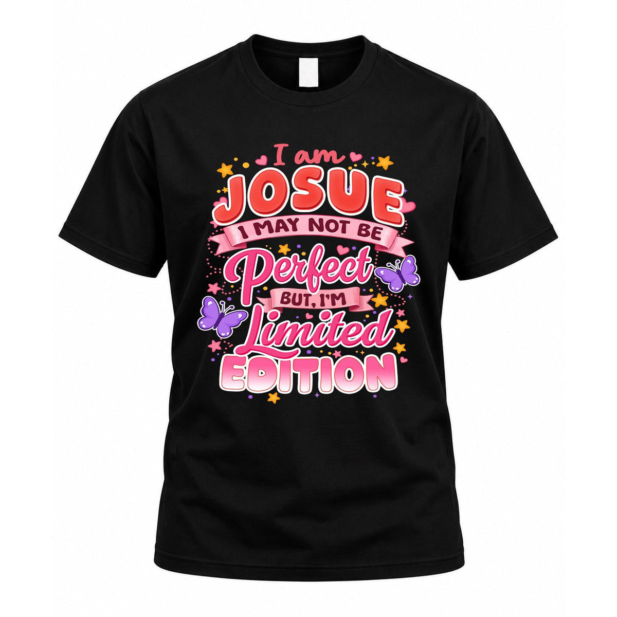 JOSUE TT42 Personalized Shirt – I May Not Be Perfect, But product image 1