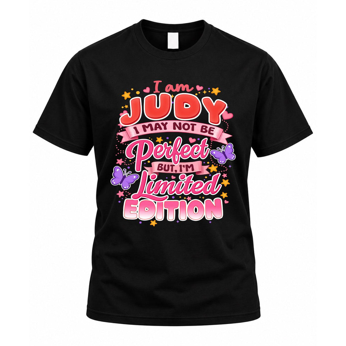 JUDY TT42 Personalized Shirt – I May Not Be Perfect, But product image 1
