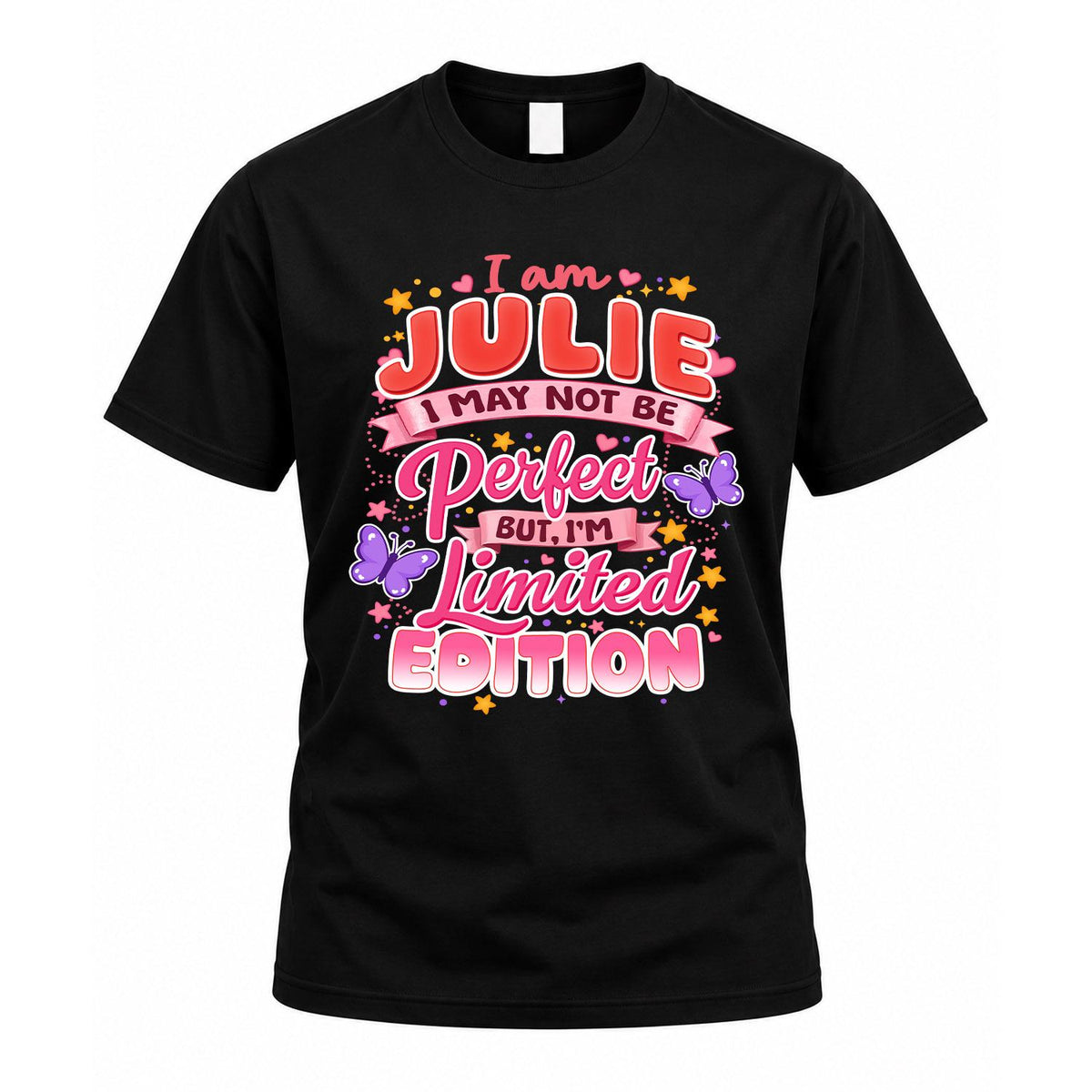 JULIE TT42 Personalized Shirt – I May Not Be Perfect, But product image 1