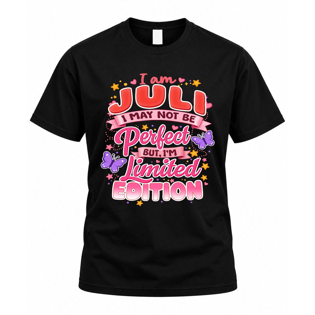 JULI TT42 Personalized Shirt – I May Not Be Perfect, But product image 1