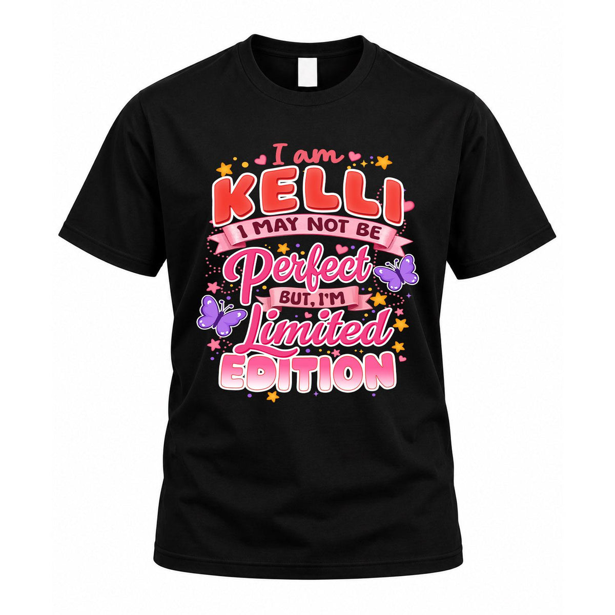 KELLI TT42 Personalized Shirt – I May Not Be Perfect, But product image 1