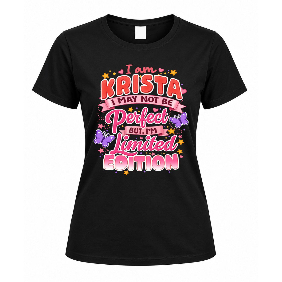 KRISTA TT42 Personalized Shirt – I May Not Be Perfect, But product image 5