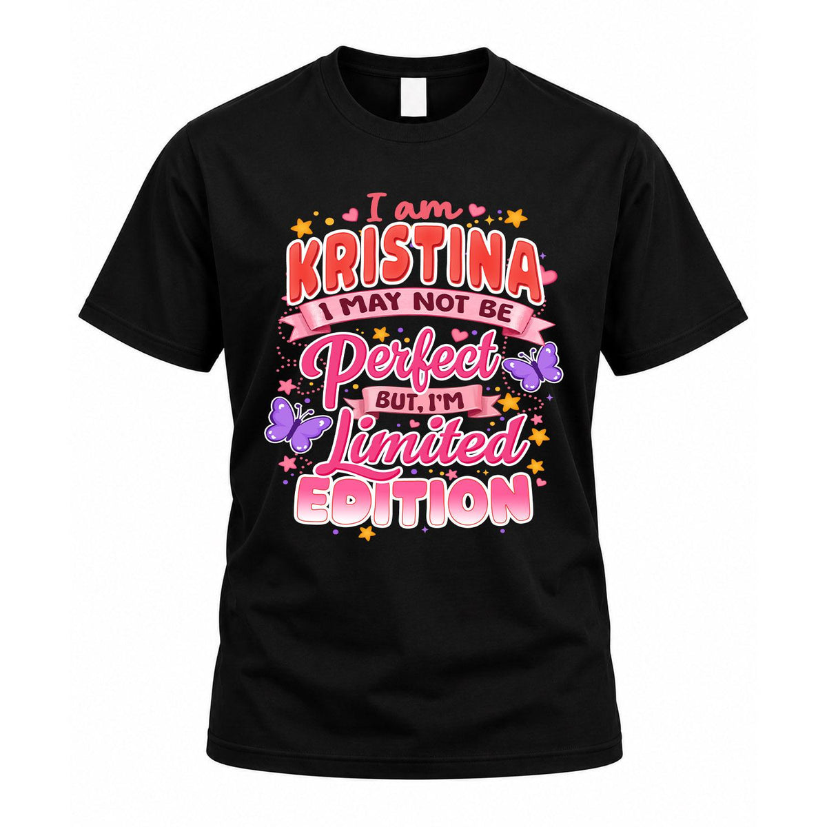 KRISTINA TT42 Personalized Shirt – I May Not Be Perfect product image 1