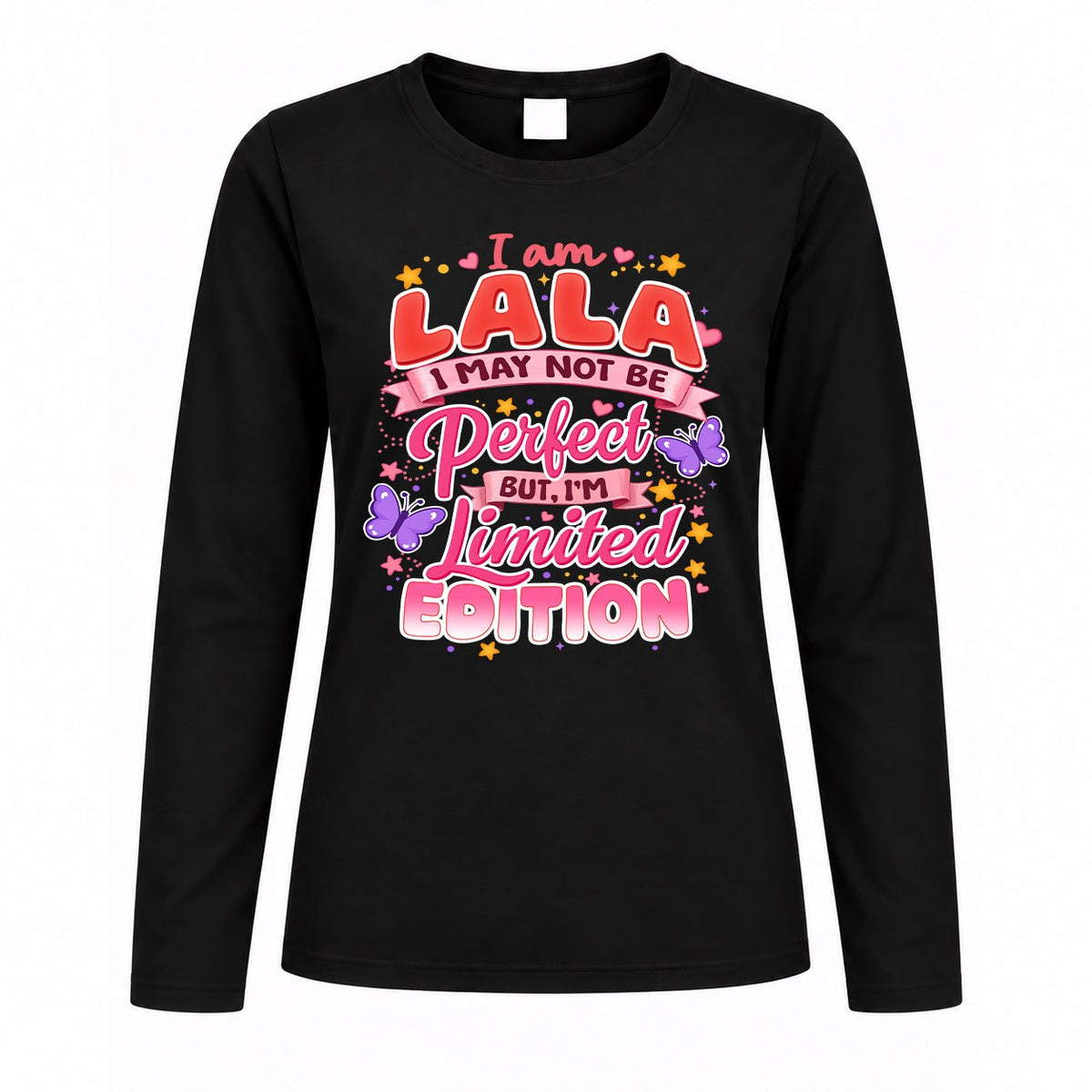 LALA TT42 Personalized Shirt – I May Not Be Perfect, But product image 4