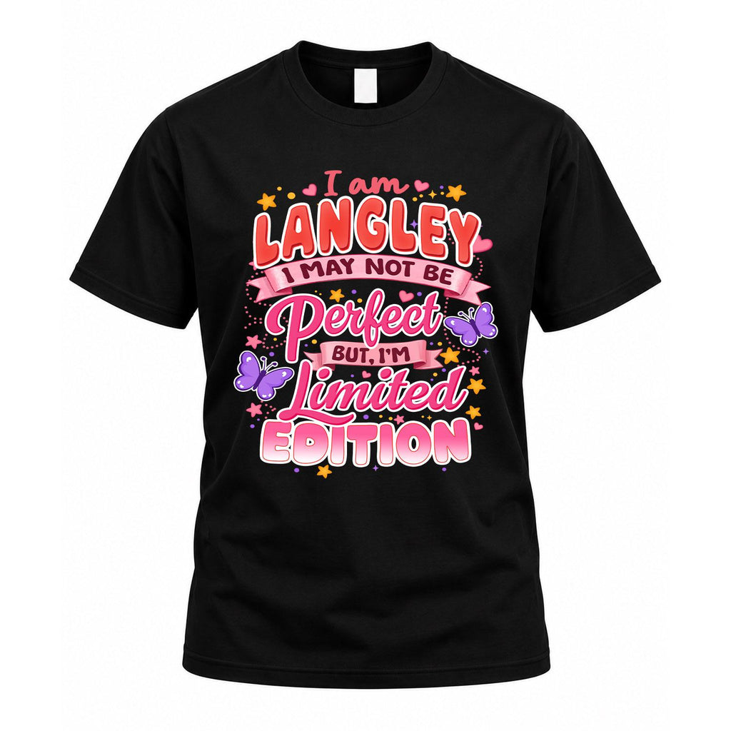 LANGLEY TT42 Personalized Shirt – I May Not Be Perfect, But product image 1