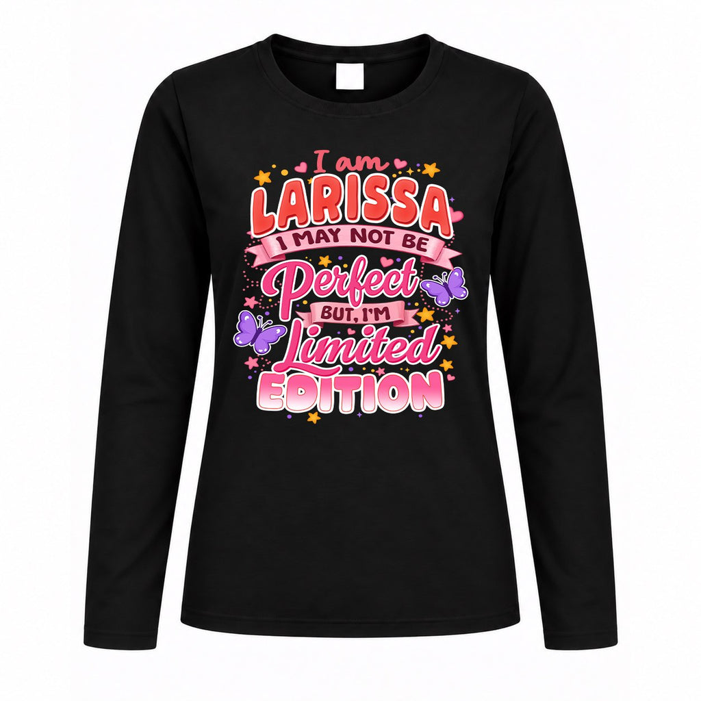 LARISSA TT42 Personalized Shirt – I May Not Be Perfect, But product image 4