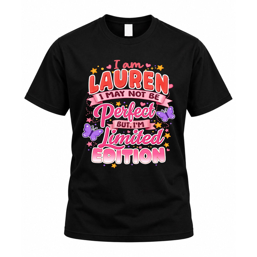 LAUREN TT42 Personalized Shirt – I May Not Be Perfect, But product image 1