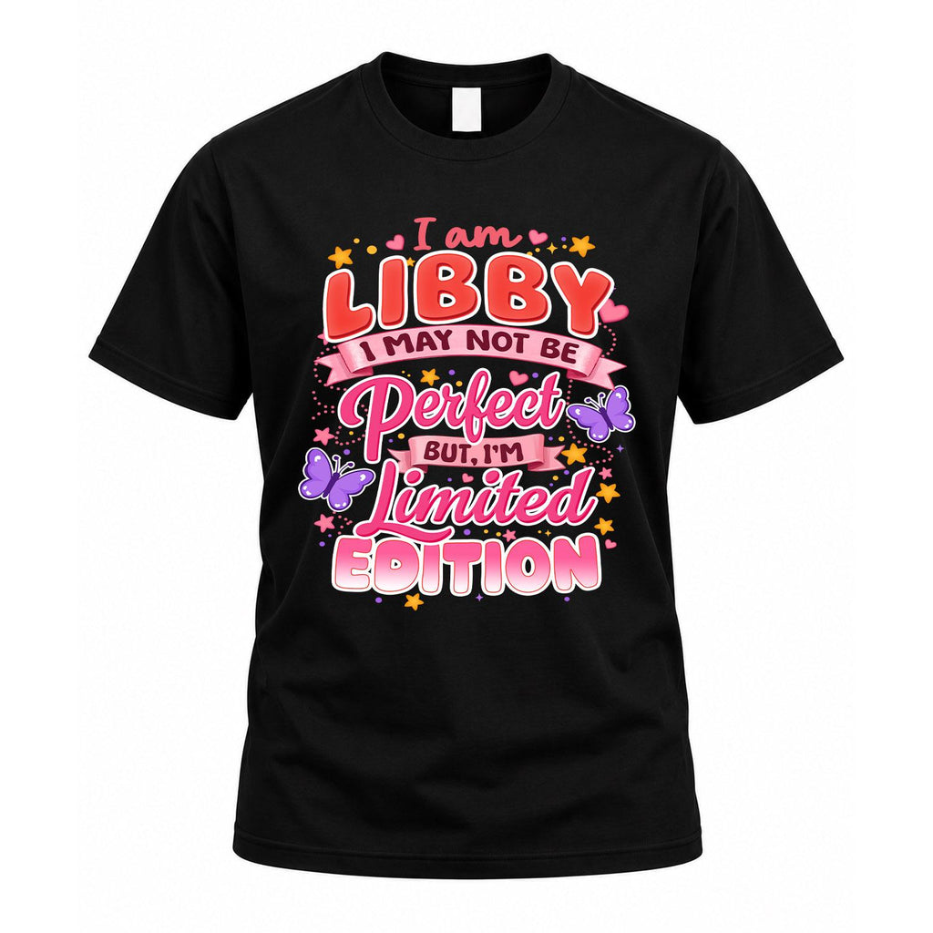 LIBBY TT42 Personalized Shirt – I May Not Be Perfect, But product image 1
