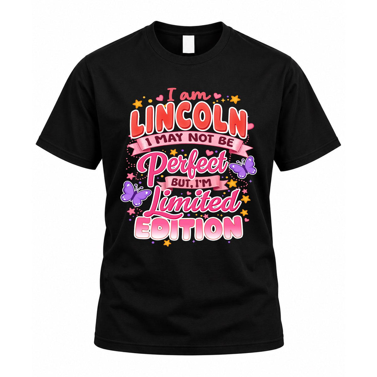 LINCOLN TT42 Personalized Shirt – I May Not Be Perfect, But product image 1