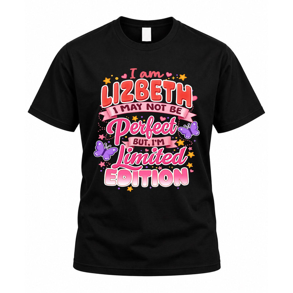 LIZBETH TT42 Personalized Shirt – I May Not Be Perfect, But product image 1