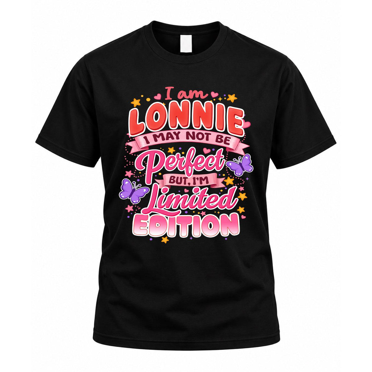 LONNIE TT42 Personalized Shirt – I May Not Be Perfect, But product image 1