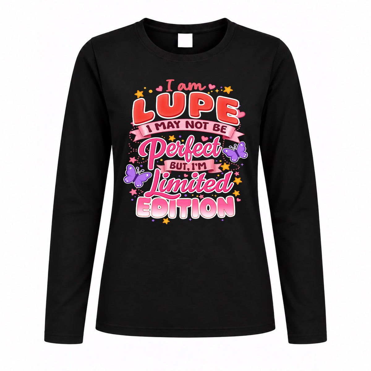 LUPE TT42 Personalized Shirt – I May Not Be Perfect, But product image 4